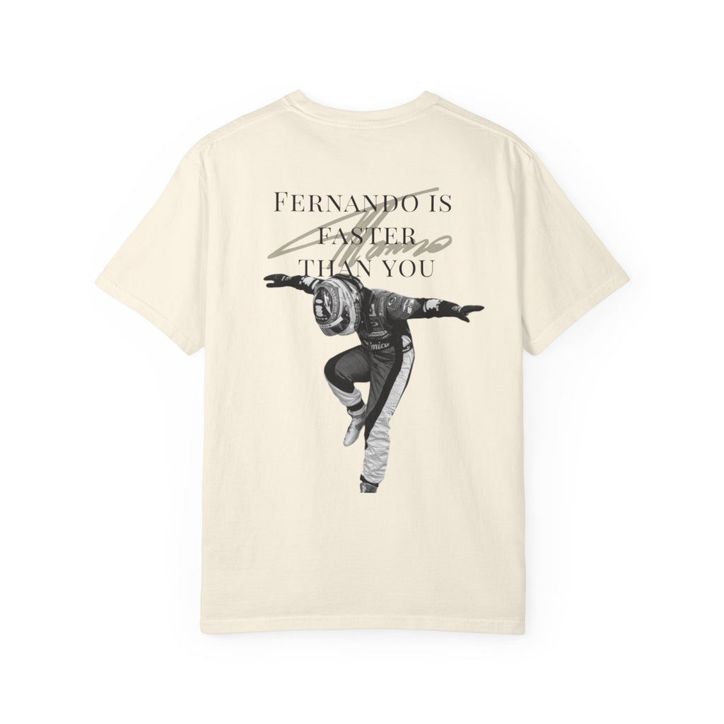 Fernando is faster than you T-shirt