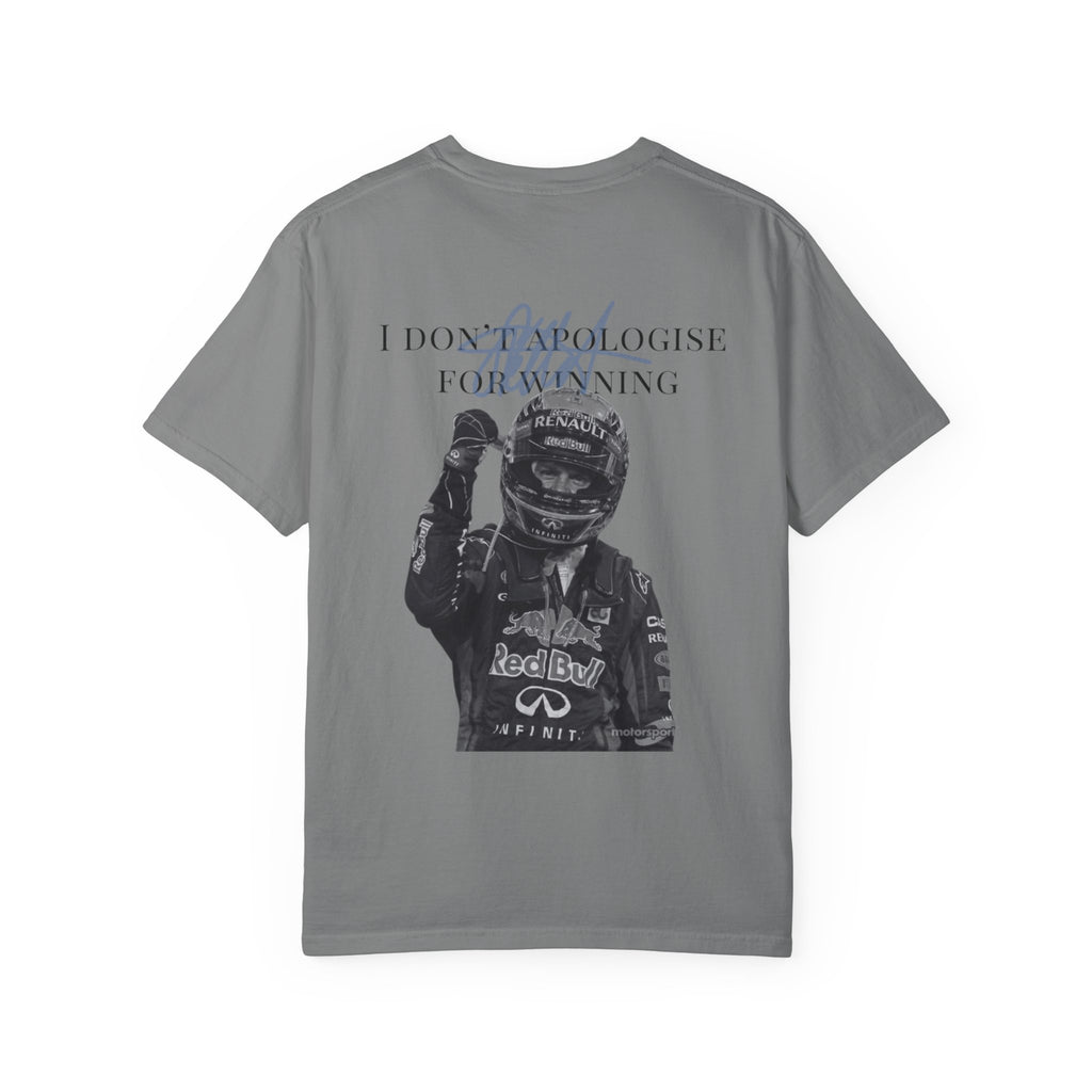 I Don't Apologise for Winning T-Shirt