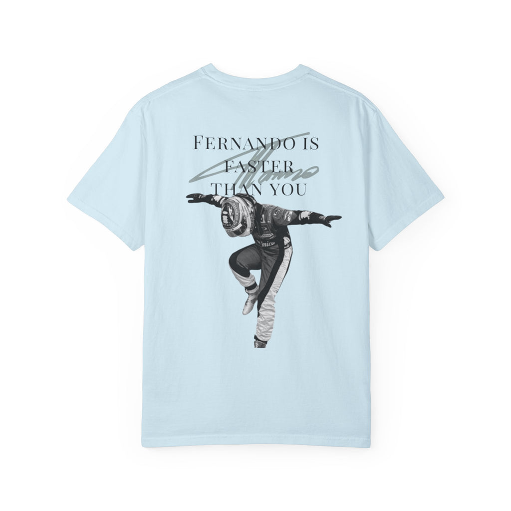 Fernando is faster than you T-shirt