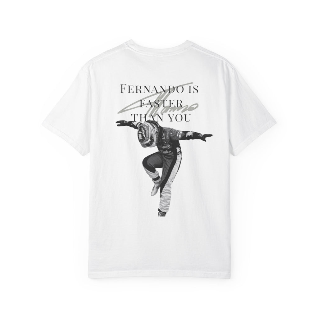 Fernando is faster than you T-shirt