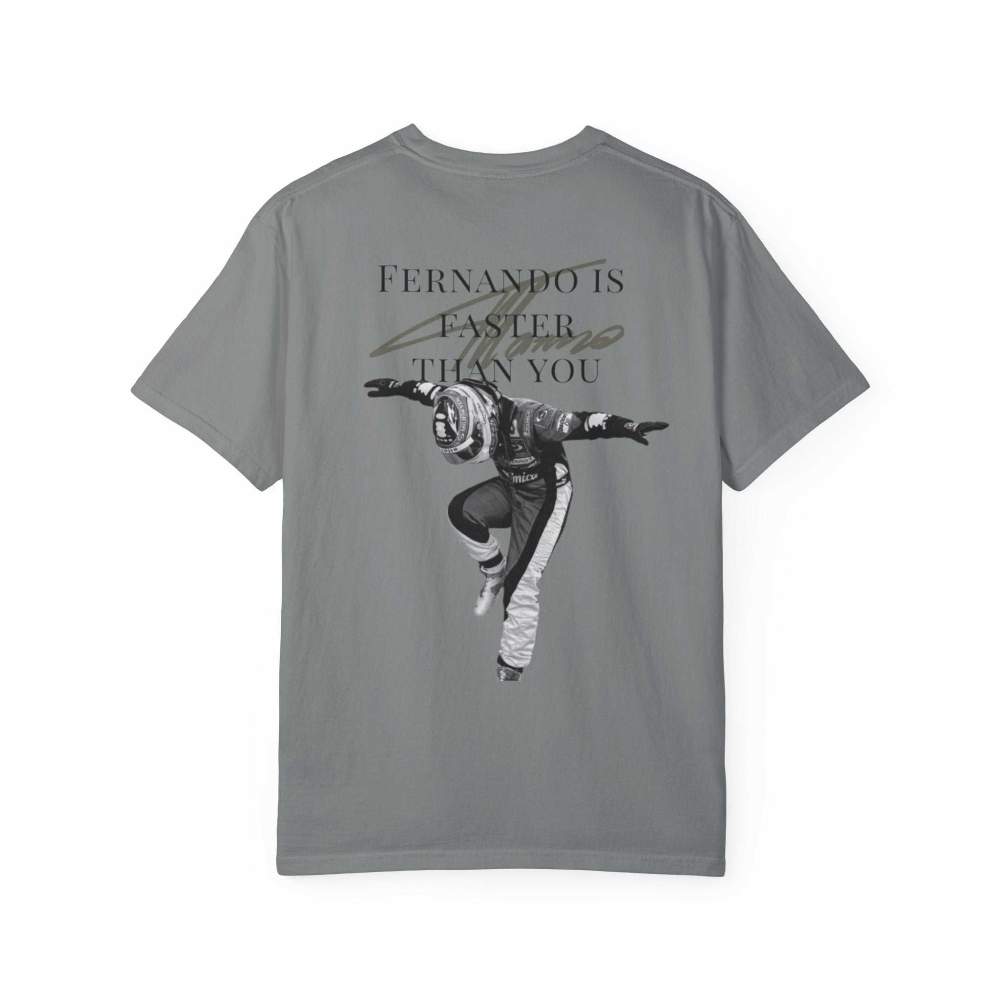 Fernando is faster than you T-shirt